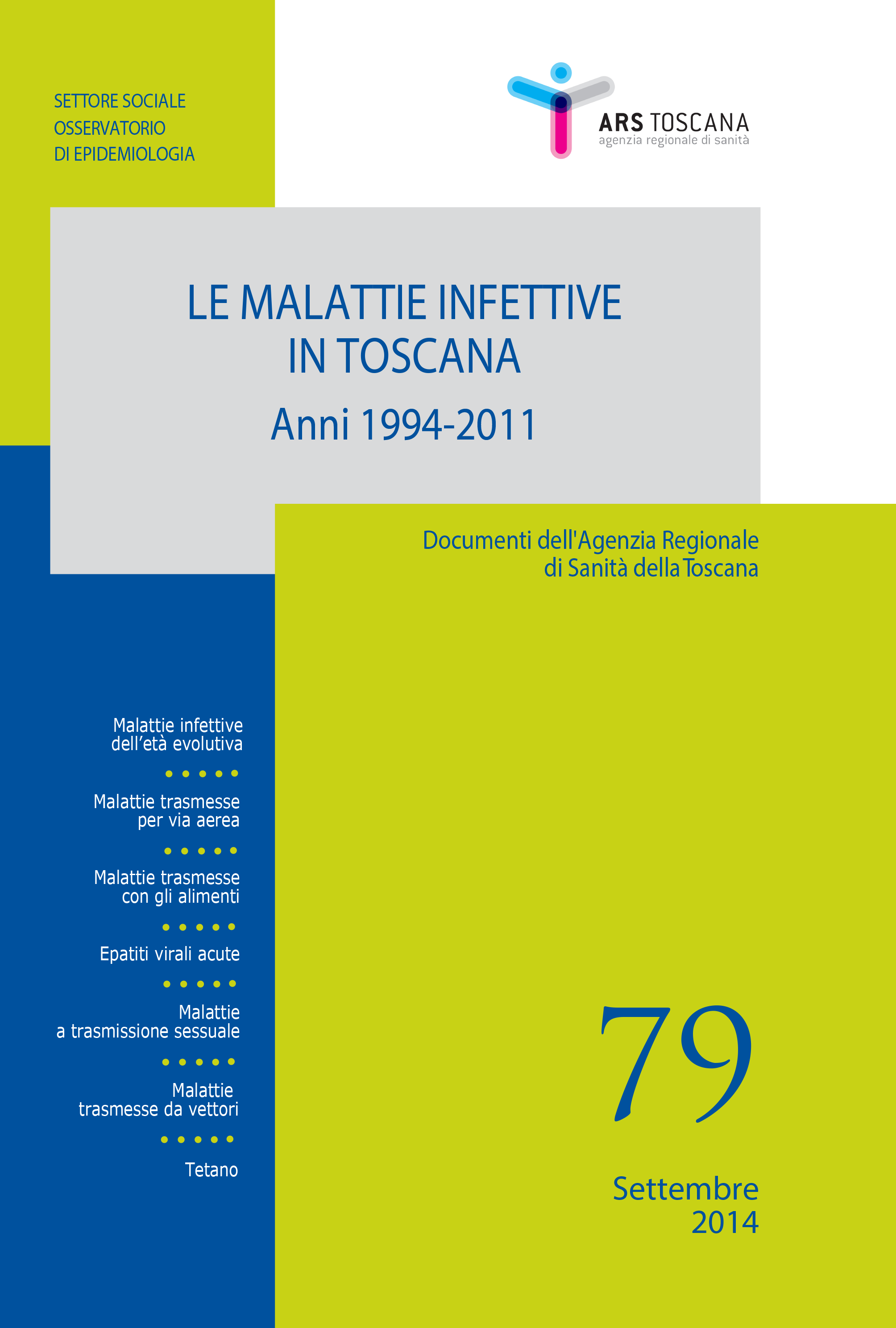 Le malattie infettive in Toscana - Anni 1994-2011