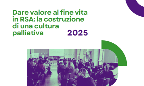 scarica il Rapporto "Dare valore al fine vita in RSA: la costruzione di una cultura palliativa" bottone che apre il Rapporto "Dare valore al fine vita in RSA: la costruzione di una cultura palliativa"