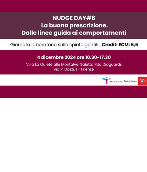 NUDGE DAY#6. La buona prescrizione. Dalle linee guida ai comportamenti