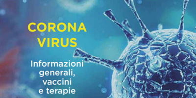 Coronavirus: informazioni generali, vaccini, terapie. La guida di Salute Donna Onlus a cui ha collaborato anche ARS Toscana