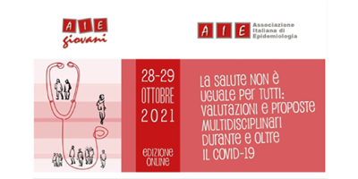 Disuguaglianze di salute: valutazioni e proposte al convegno autunnale AIE giovani del 28 e 29 ottobre 2021