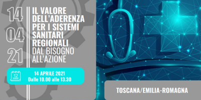 Il valore dell'aderenza terapeutica per i sistemi sanitari regionali: ARS Toscana partecipa al webinar organizzato da Motore Sanità