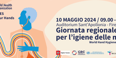 Igiene delle mani, la giornata mondiale OMS e la giornata regionale toscana 2024